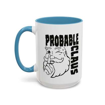 Mug with 'Probable Claus' text and Santa Claus illustration on a white background