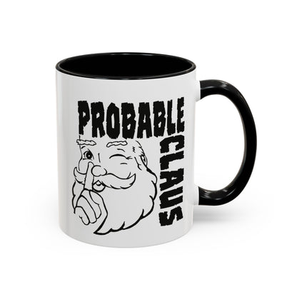 Mug with 'Probable Claus' text and Santa Claus illustration on a white background