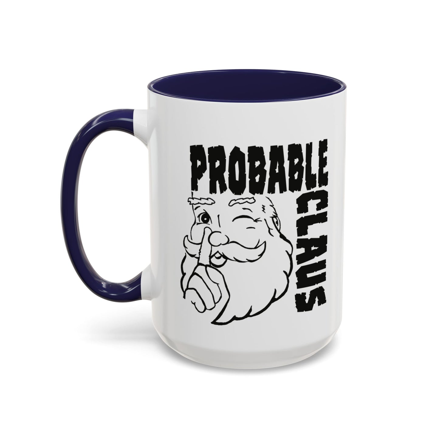 Mug with 'Probable Claus' text and Santa Claus illustration on a white background