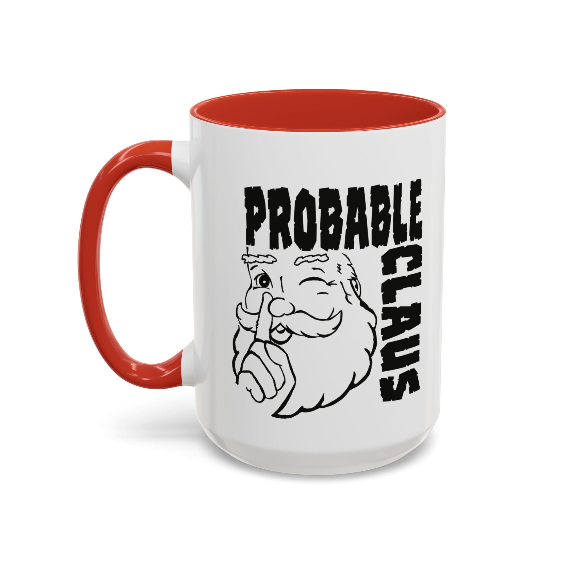White mug with red interior and handle, featuring a cartoon Santa Claus and text 'PROBABLE CLAUS' on a white background.