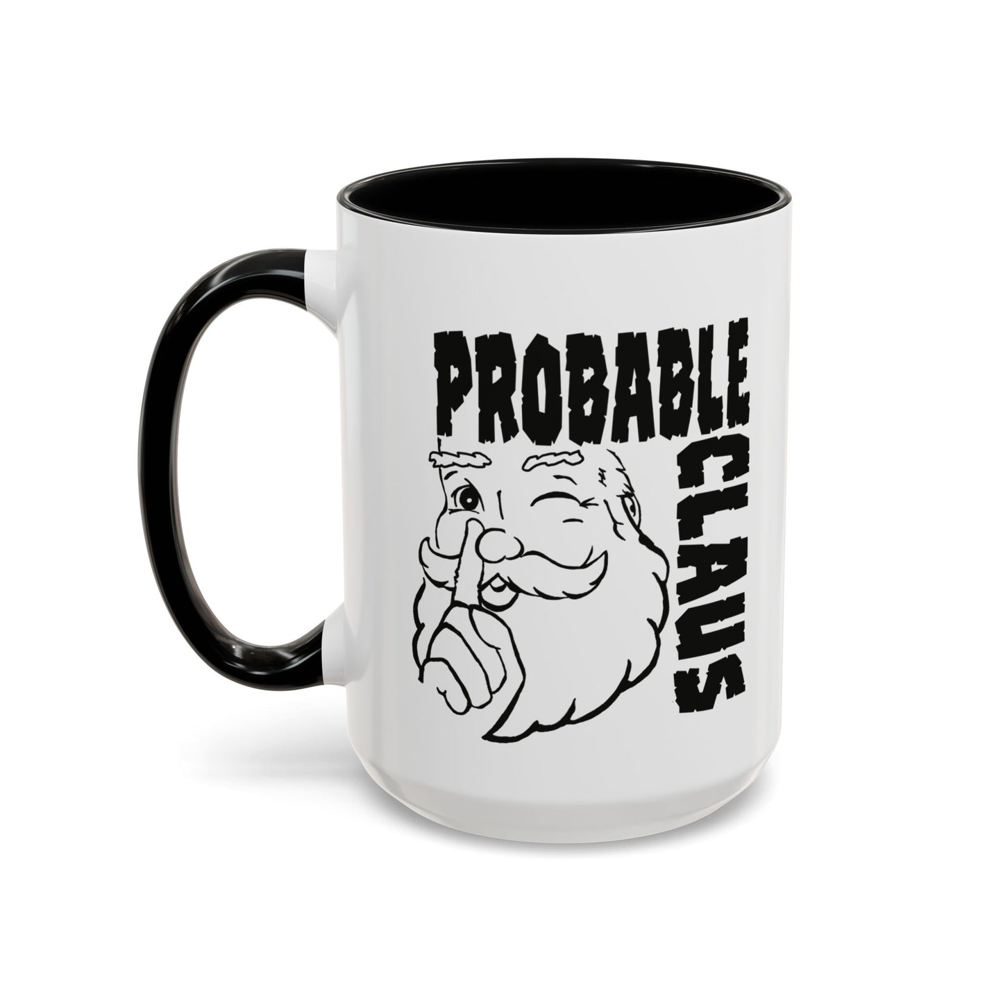 White mug with black handle featuring a cartoon Santa Claus and text 'PROBABLE CLAUS' on a white background.