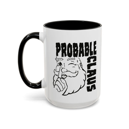 White mug with black handle featuring a cartoon Santa Claus and text 'PROBABLE CLAUS' on a white background.