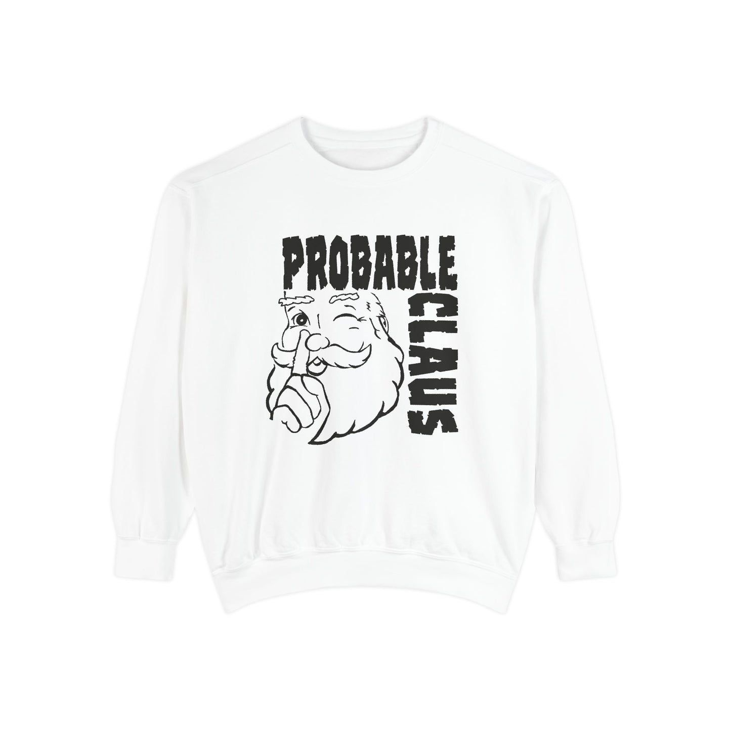 White sweatshirt with 'Probable Claus' graphic design on a white background