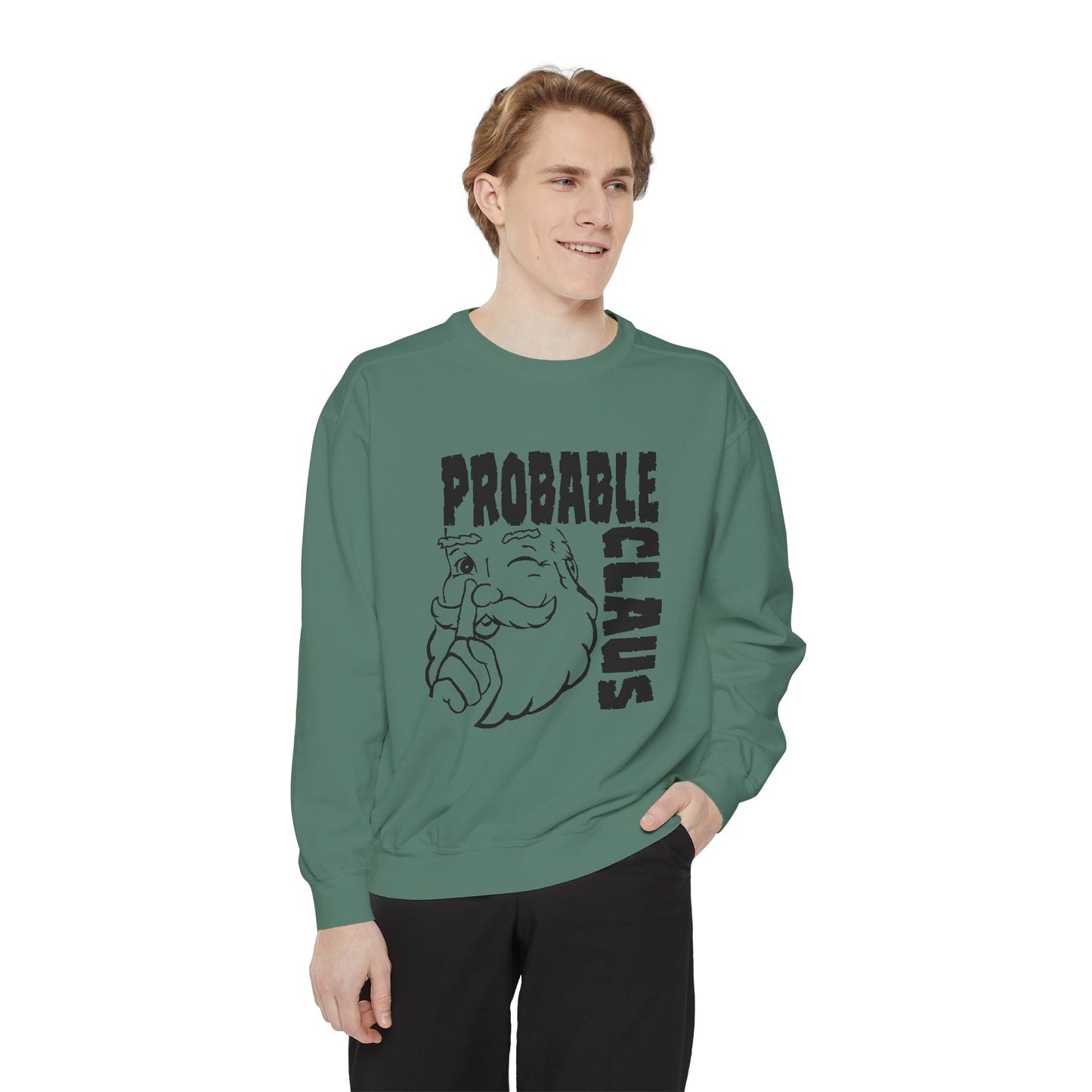 Person wearing a green sweatshirt with 'Probable Claus' graphic on a white background