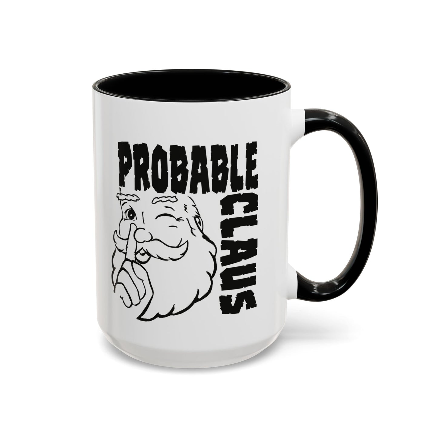 White mug with black interior and handle, featuring a cartoon Santa Claus and text 'PROBABLE CLAUS' on a white background.