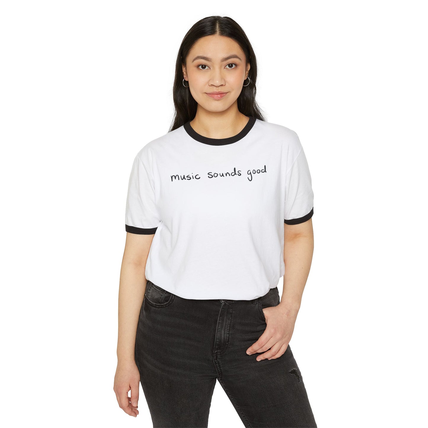 music sounds good  Ringer T-shirt