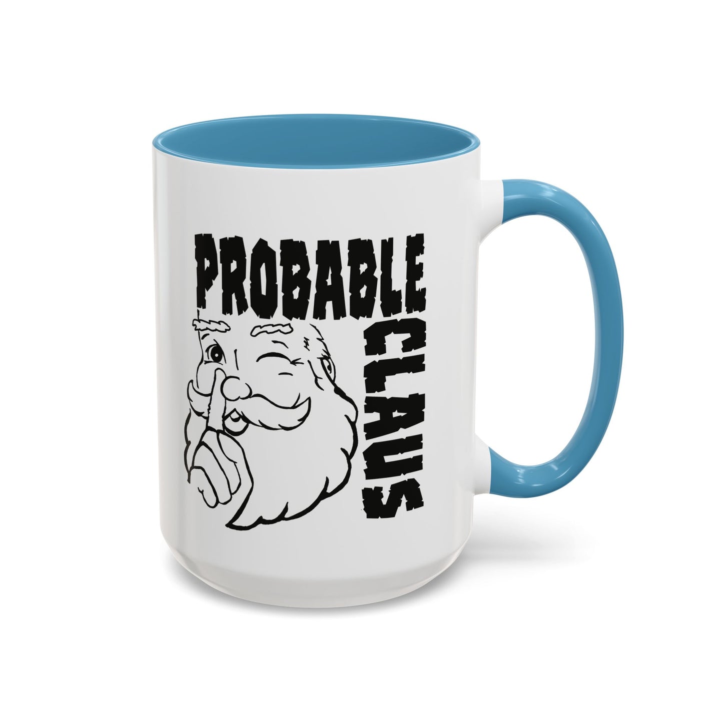 Mug with 'Probable Claus' text and Santa Claus graphic on a white background