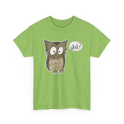 lime T-shirt with perplexed owl saying "What?"