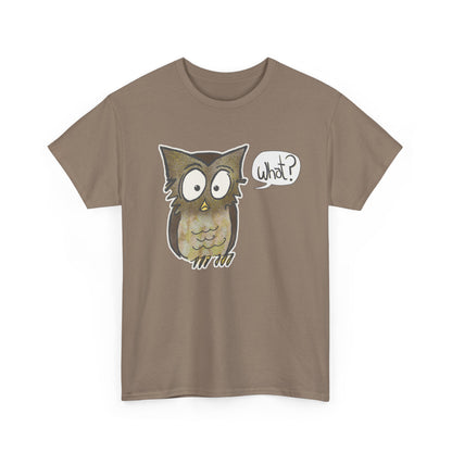 brown T-shirt with perplexed owl saying "What?"