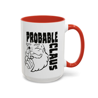 Mug with 'Probable Claus' text and Santa Claus graphic on a white background