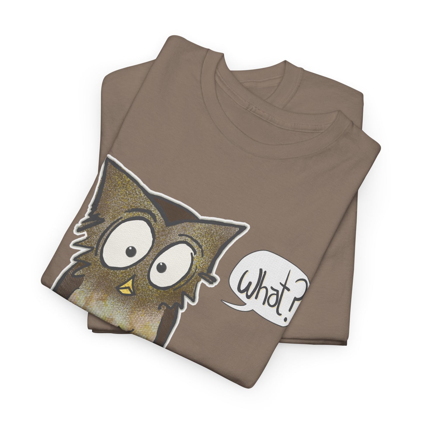 folded brown T-shirt with perplexed owl saying "What?"